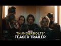 Marvel Studios' Thunderbolts* | Teaser Trailer | In Cinemas 1 May 2025