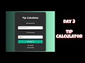🎯 Day 3 – Tip Calculator | 100 Days 100 JavaScript Projects