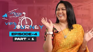 VIP's Journey Episode - 4 | Part - 1 | Hema | Rajeev Kanakala | MMMC | #LadyBoss