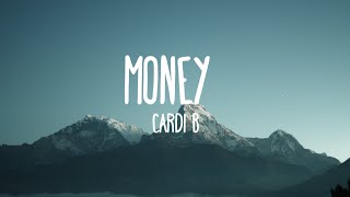 Cardi B - Money (Lyrics)