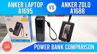 Anker Laptop A1695 vs Anker Zolo A1688 Power Bank COMPARISON