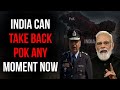 Is India preparing to take back PoK? Air Force drops a massive hint