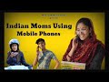 Indian Moms using Mobile Phones | Munna Shubham Thakur | Tishta & Tarushi Thakur | Funny Video | MST