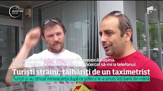 Doi turişti străini, tâlhăriţi de un taximetrist în Capitală