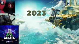 The Arena Gaming News Podcast 117 A 2023 Video Game Industry Preview!