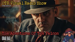 The Adventures Of The Falcon OTR Visual Radio Show