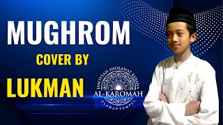 SHOLAWAT TERBARU | MUGHROM |