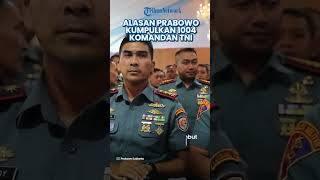 Prabowo Kumpulkan 1.004 Komandan TNI di Istana Bogor, Ada Apa?