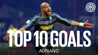 TOP 10 GOALS | ADRIANO ⚫🔵