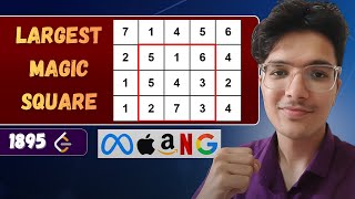 Largest Magic Square | LeetCode 1895 | Implementation problem