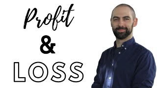 What is a Profit & Loss?