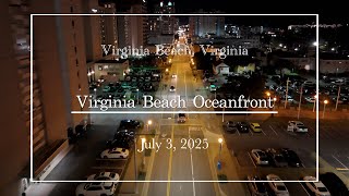[7/3/2025]: Oceanfront Virginia Beach drone footage (night) (4K 60 fps)