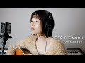 Fly Me To The Moon (Cover) by Masumi Ako