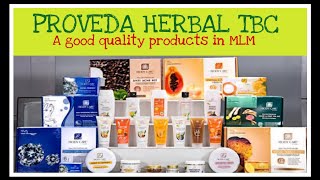 #PROVEDA, Proveda Herbal TBC, A Good quality products in DIRECT SELLING MLM..