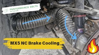 Mazda MX5/Miata NC Mk3 - Performance Episode 7  - Brake Cooling