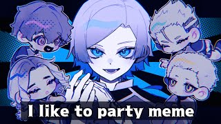 【手描きブルーロック】BMでI like to party【meme】