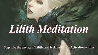 Lilith Meditation | Connecting to the essence of the Dark Goddess Lilith