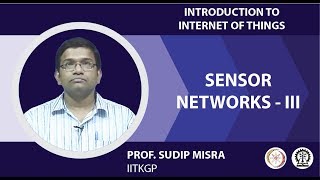 SENSOR NETWORKS-III