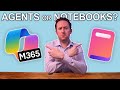 Copilot Agents OR Notebooks? Which Microsoft 365 Copilot tool to use?