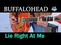 Lie Right at Me by Buffalohead, Blue Leaf Music