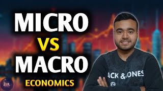 Micro vs Macro Economics - GNDU 2nd Sem's First Topic! (Understand or Regret Later 😧)