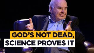 John Lennox: God is not dead and science shows why