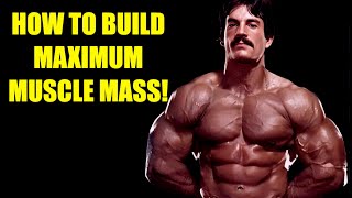 MIKE MENTZER: HOW TO BUILD MAXIMUM MUSCLE MASS #mikementzer #gym #motivation #bodybuilding