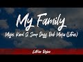 Migos, Karol G, Snoop Dogg, Rock Mafia - My Family (Lyrics/Letra) | Wing Lyrics