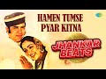 Hamen Tumse Pyar Kitna - Jhankar Beats | Kishore Kumar | Rajesh Khanna | Hema Malini