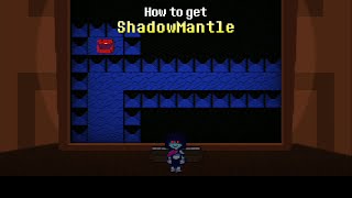 How to Get the Shadow Mantle Detailed Guide – Deltarune Chapter 3
