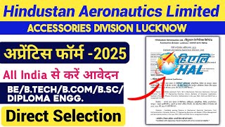 HAL Lucknow Apprentice 2025 | HAL Diploma \u0026 Degree Apprenticeship 2025