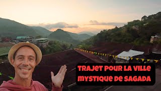 Je vais découvrir la ville mystique de sagada