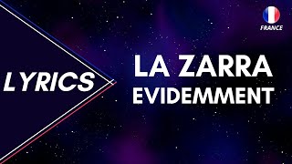 LYRICS / PAROLES | LA ZARRA - EVIDEMMENT | EUROVISION 2023 FRANCE