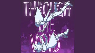 Through The Void 2