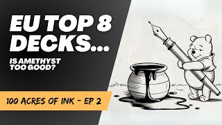 The Best Decks In Disney Lorcana! || 100 Acres of Ink Episode 2