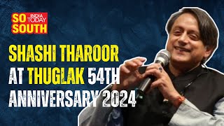 Congress Leader Shashi Tharoor At Thuglak 54th Anniversary 2024 | SoSouth