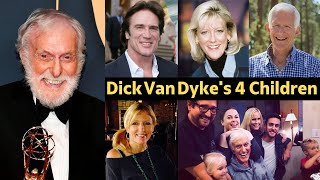 What Happened To Dick Van Dyke's 4 Children ?