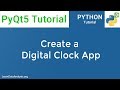 PyQt5 Tutorial | How to create a digital clock