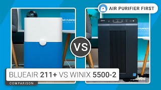 Blueair 211+ Vs Winix 5500-2 - Complex Simplicity