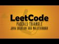 LeetCode Problem 118. Pascals Triangle || Java Solution Walkthrough