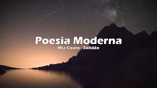 Mia Couto - Loneliness | Modern Poetry Ep #7