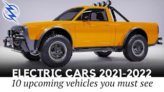 News Update: 12 Upcoming Electric Cars of 2021-2022 that You Shouldn't Miss