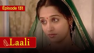 LAALI - Devenir une femme -  Ep 131 - Version Française - Complet