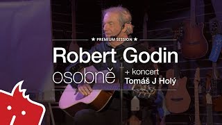 Robert Godin osobně + Tomáš J Holý (s českými titulky)