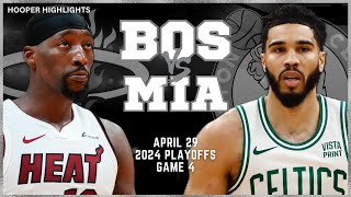Boston Celtics vs Miami Heat Full Game 4 Highlights | Apr 29 | 2024 NBA Playoffs