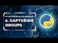 Python Regular Expressions Tutorial #6: Capturing Groups