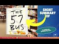 Summary of The 57 Bus, by Dashka Slater | Book Summaries | One Minute Summary