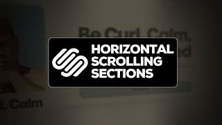 How to Create Horizontal Scrolling Sections in Squarespace 7.1 | Step-by-Step Tutorial