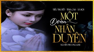 Tiểu Thuyết Hay - Một Đoạn Nhân Duyên [Tập 1] - Tiểu Thuyết  Về Miền Sông Nước Tây Nam Bộ Hay Cực