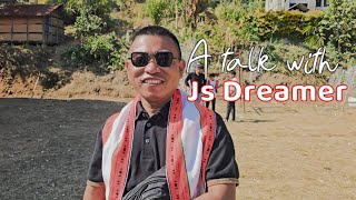 A talk with Js Dreamer || Joyson Thiumai || Liangmai standing actor😁